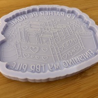 4" I'd Rather be Home Silicone Mold - Thumbnail 4