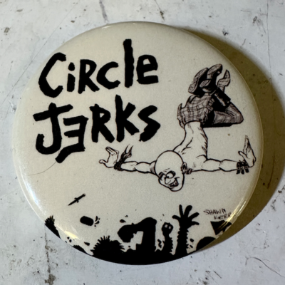 Circle jerks pin badge