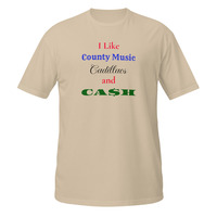 I Like Country Music Cadillacs and Cash Short-Sleeve Unisex T-Shirt Funny Tee - Thumbnail 6