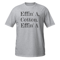 Effin' A Cotton Dodgeball Quote Short-Sleeve Unisex T-Shirt Movie Film Funny Tee - Thumbnail 13