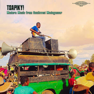 V/a " tsapiky! modern music from southwest madagascar" lp - Thumbnail 1