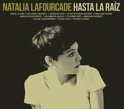 [09/12] Natalia Lafourcade - Hasta La Raiz