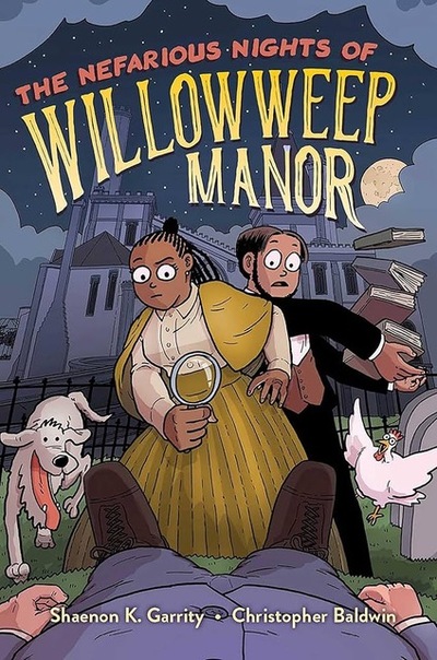 The Nefarious Nights of Willowweep Manor hardcover
