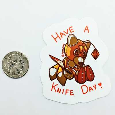 Have a knife day sticker