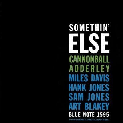 [10/03] Cannonball Adderley - Somethin' Else (Blue Note Classic Vinyl Series)