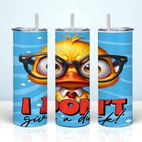 Funny "I Don't Give a Duck" Sassy Attitude Tumbler Collection | Free Ship - Thumbnail 2