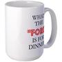 15 oz Mug - What the Fork is for Dinner?  - Thumbnail 1