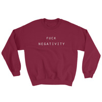 Fuck Negativity - Unisex Sweatshirt - Thumbnail 3