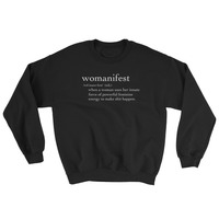 Womanifest - Unisex Sweatshirt - Thumbnail 1