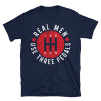 Real Men Use Three Pedals Unisex T-Shirt - Thumbnail 1