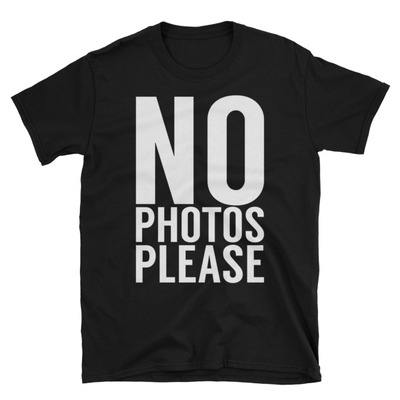 No photos please unisex t-shirt