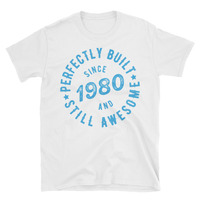 Born in 1980 Unisex T-Shirt - Thumbnail 1